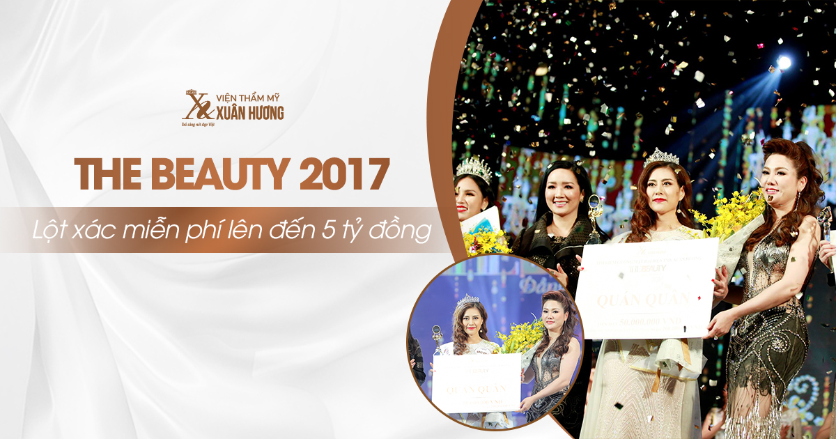 chương trình The Beauty 2017 của viện thẩm mỹ xuân hương