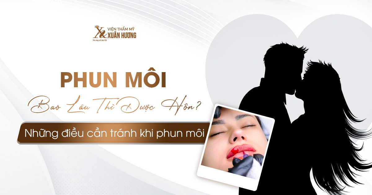 phun môi bao lâu thì được hôn