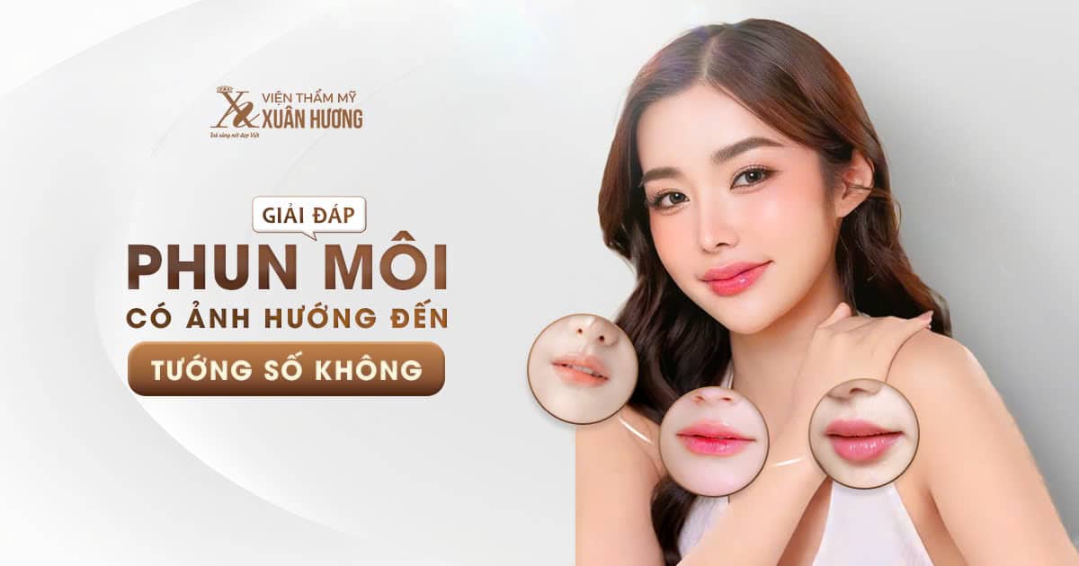 phun môi có ảnh hưởng đến tướng số không