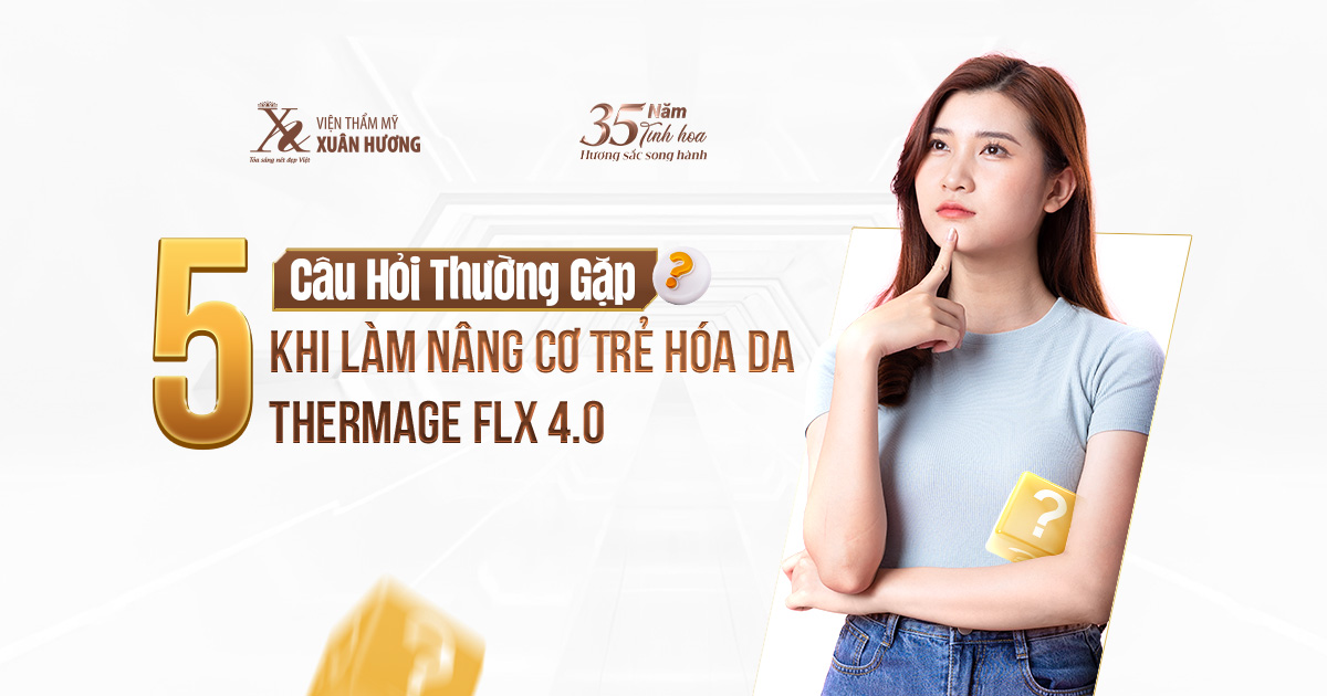 nâng cơ trẻ hóa thermage FLX 4.0