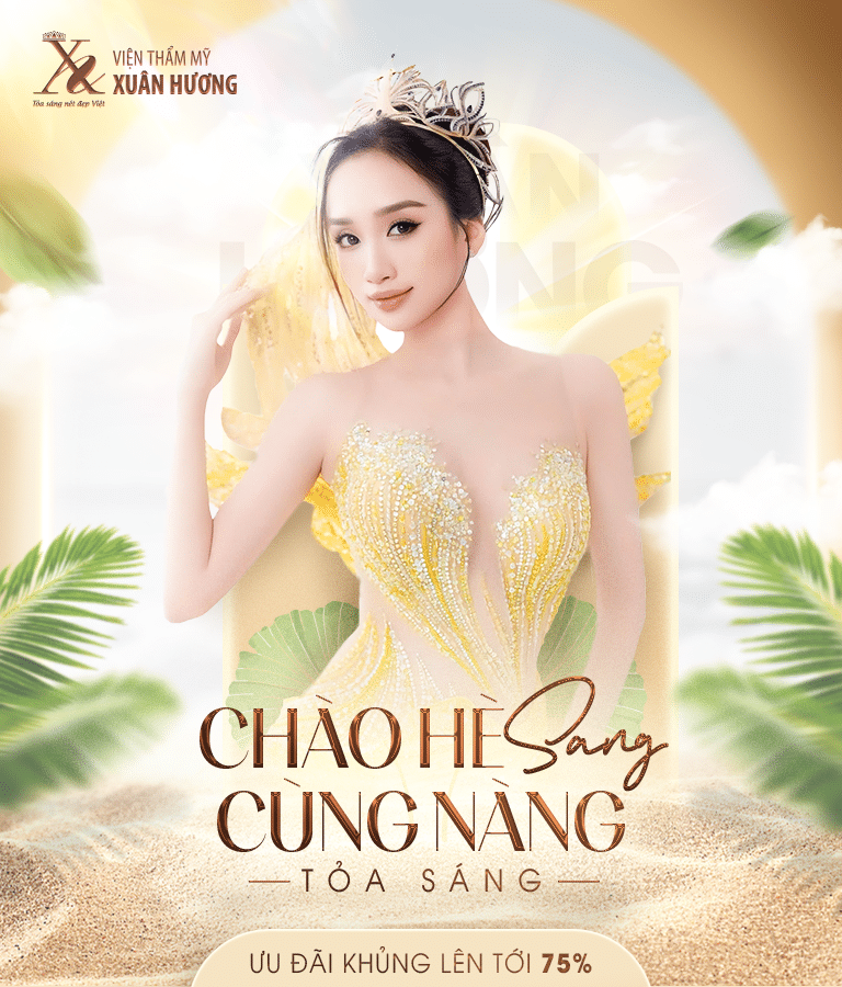 Viện Thẩm mỹ Xuân Hương – Tỏa sáng nét đẹp Việt