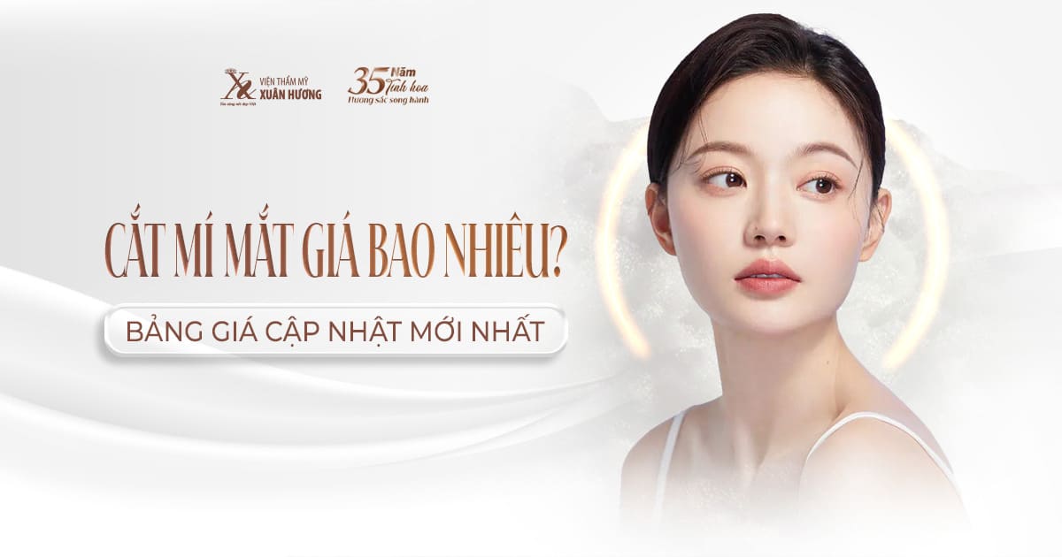 bảng giá cắt mí mới nhất