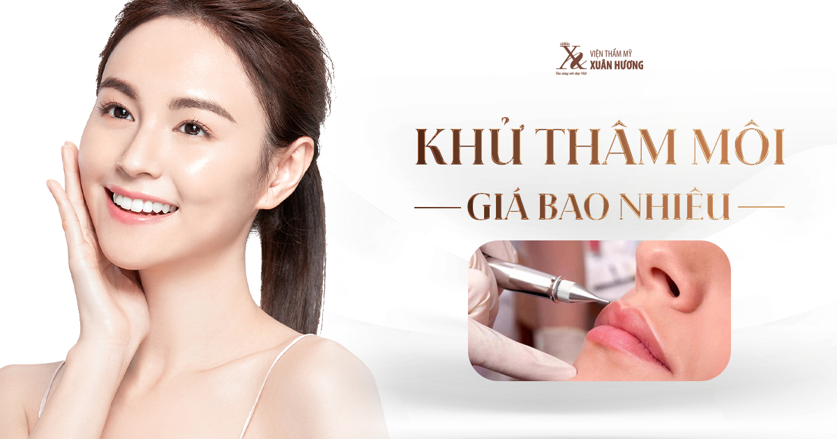 Bảng giá khử thâm môi mới nhất