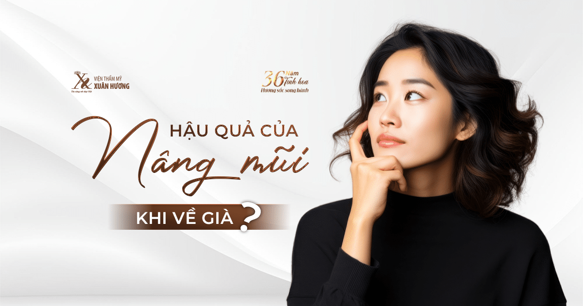 hậu quả nâng mũi khi về già