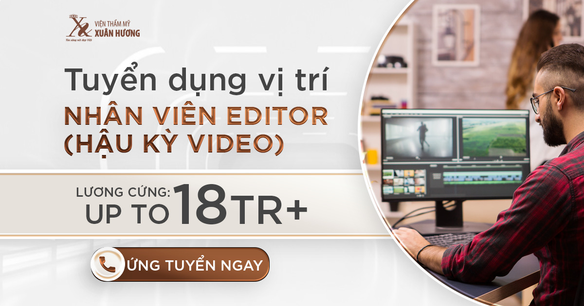 tuyển dụng vị trí editor hậu kỳ hình ảnh