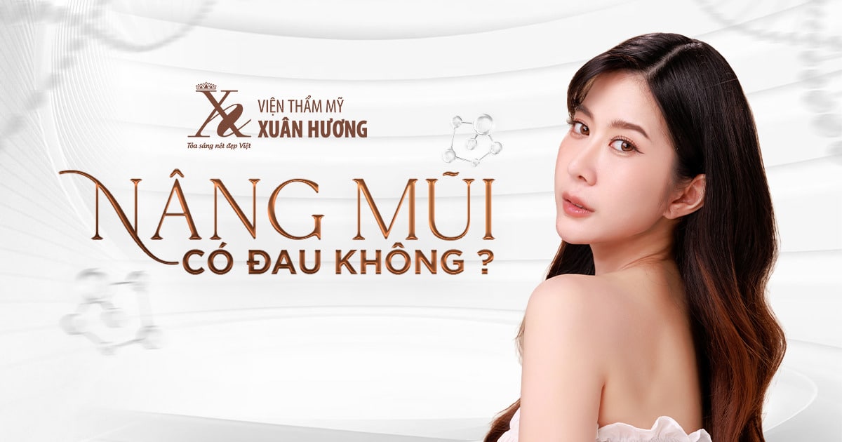 giải đáp thắc mắc nâng mũi có đau không